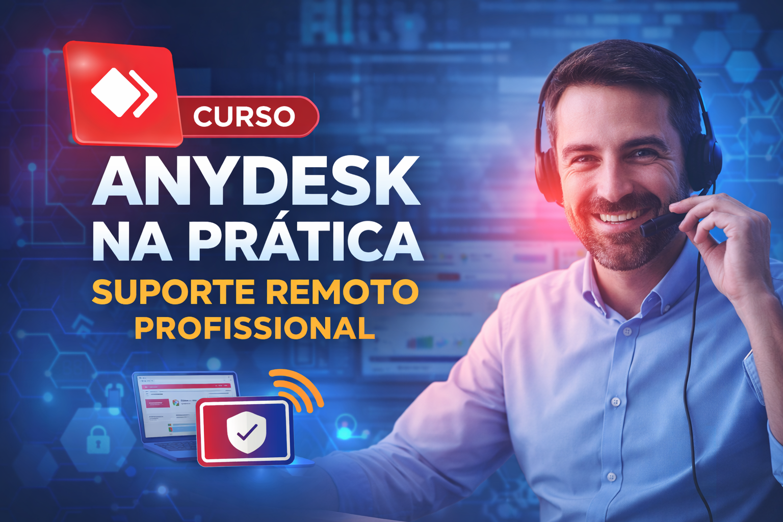 Curso AnyDesk na Prática: Suporte Remoto Profissional